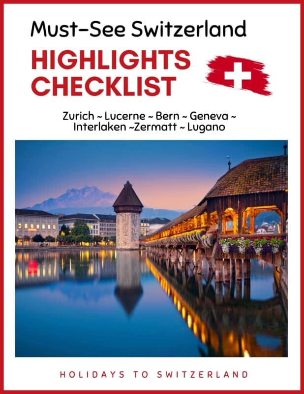 Must-See Switzerland Highlights